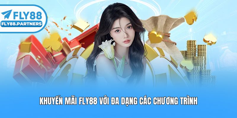 Khuyến mãi Fly88 với đa dạng các chương trình