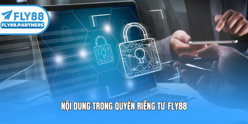 Nội dung trong quyền riêng tư Fly88